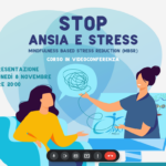 Corso Mindfulness Based Stress Reduction (MBSR) in videoconferenza